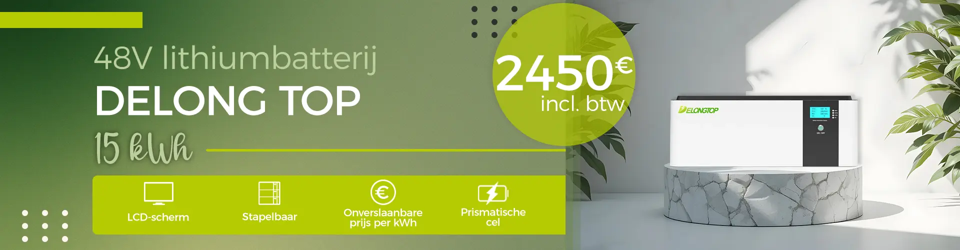 Promotie Lithium Delong Top 15kWh-accu voor € 2450 incl. btw.